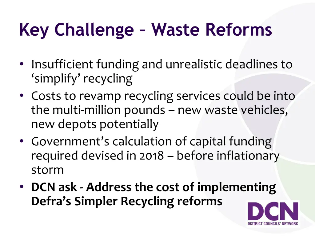key challenge waste reforms