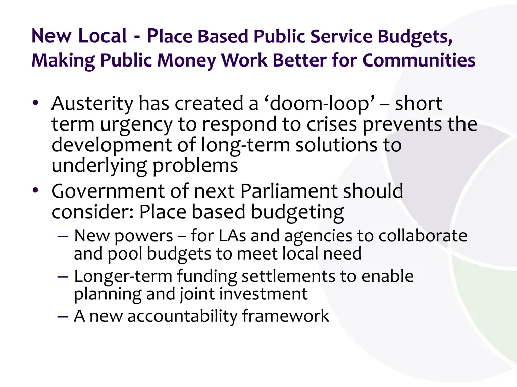 new local p lace based public service budgets