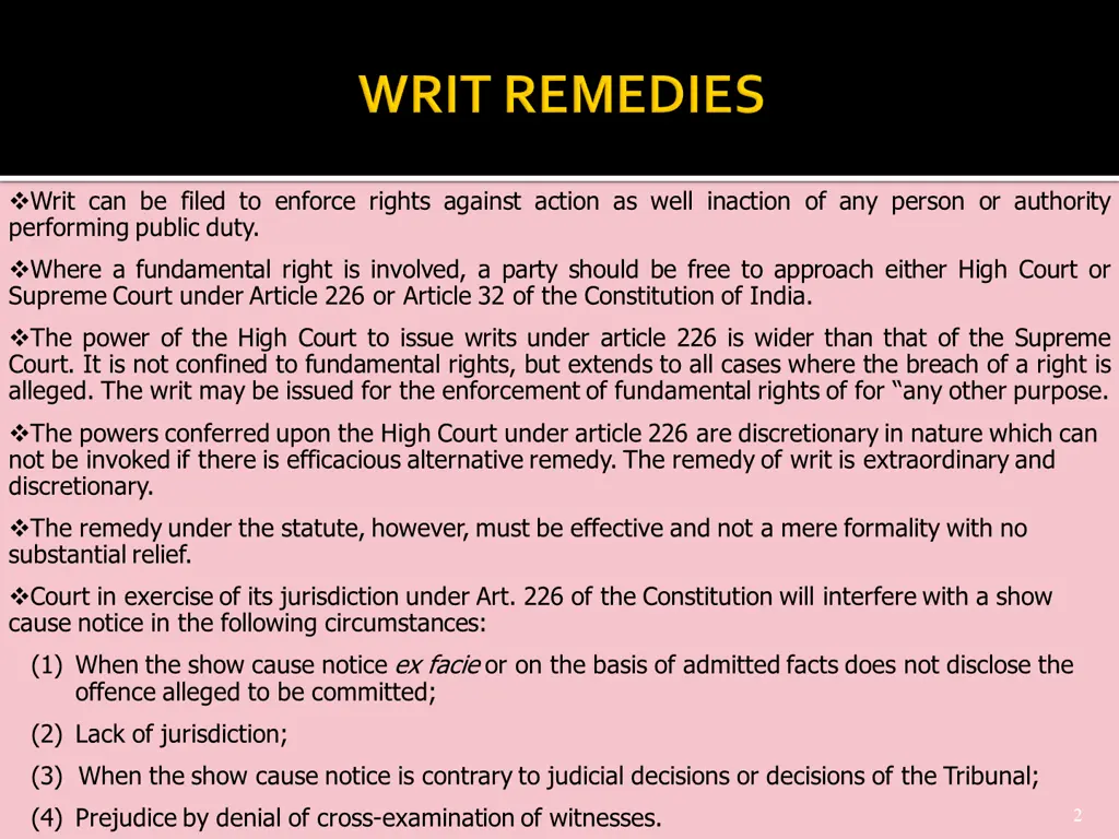 writ can be filed to enforce rights against