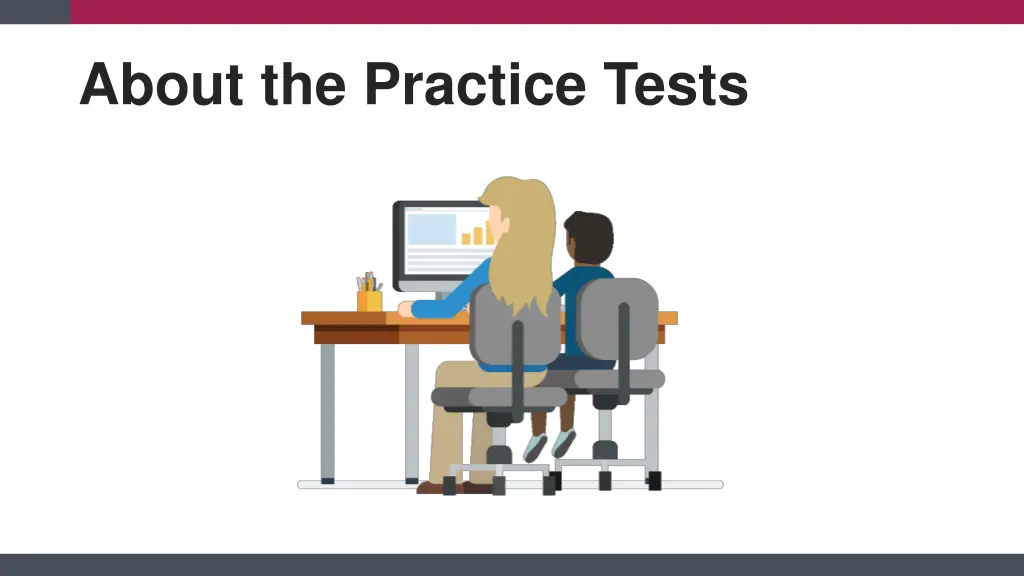 about the practice tests