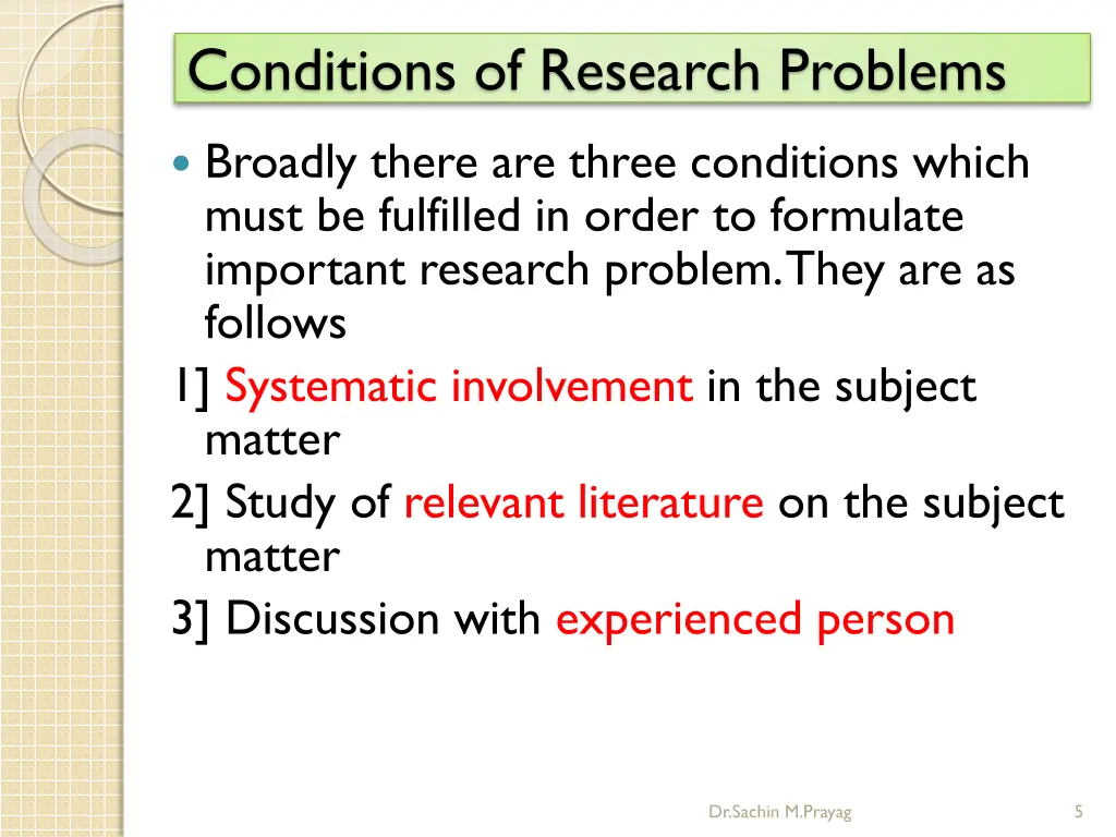 conditions of research problems