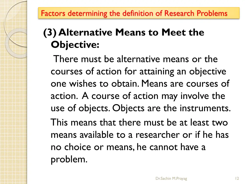 factors determining the definition of research 2