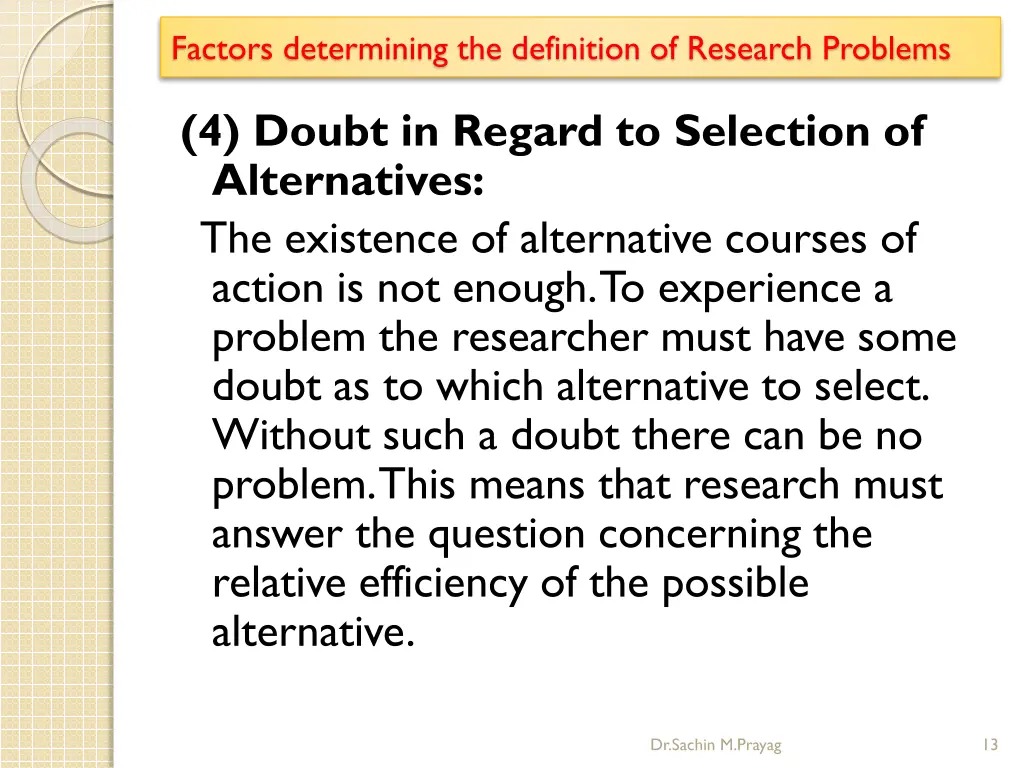 factors determining the definition of research 3