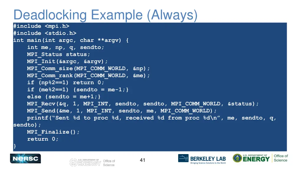 deadlocking example always include mpi h include