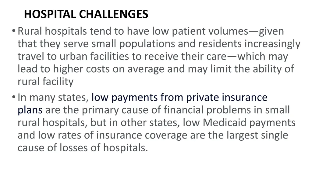 hospital challenges rural hospitals tend to have