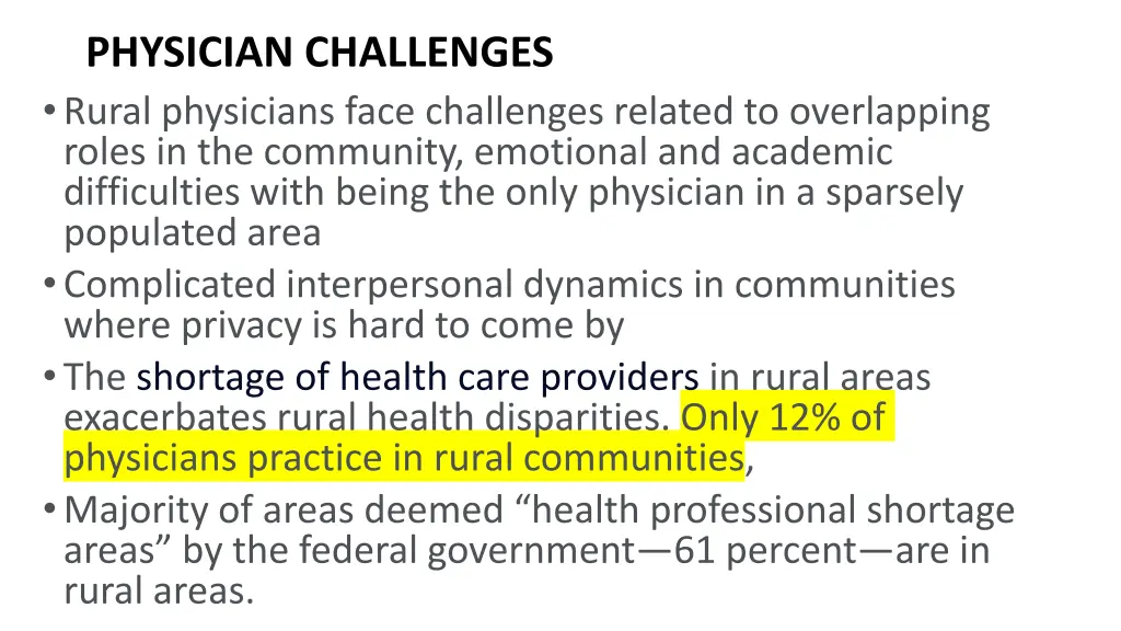 physician challenges rural physicians face