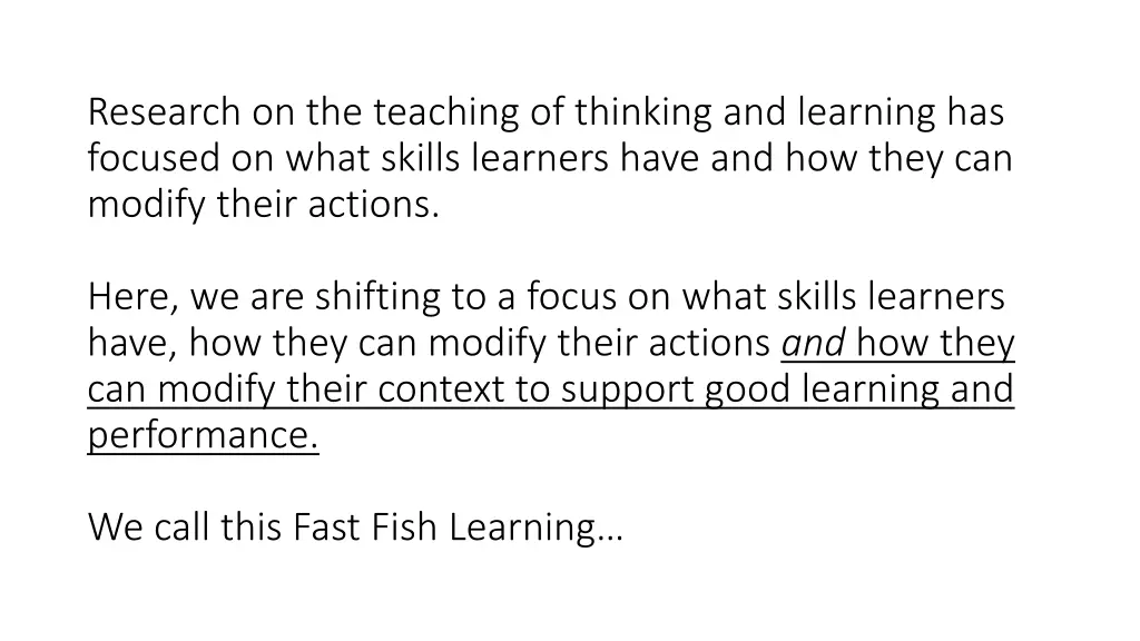 research on the teaching of thinking and learning
