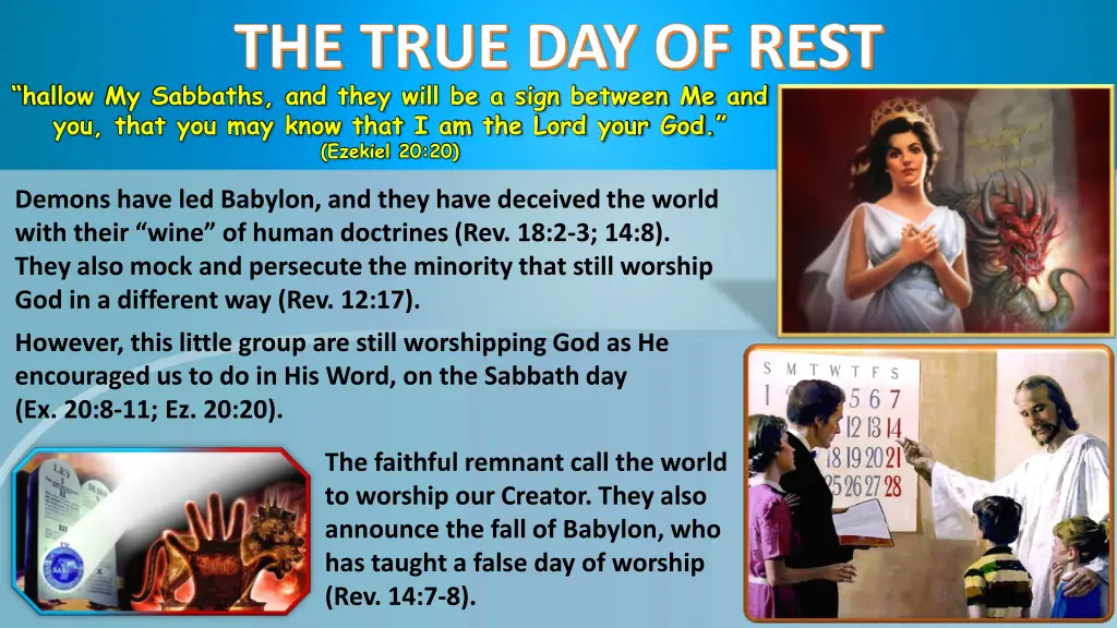 the true day of rest hallow my sabbaths and they