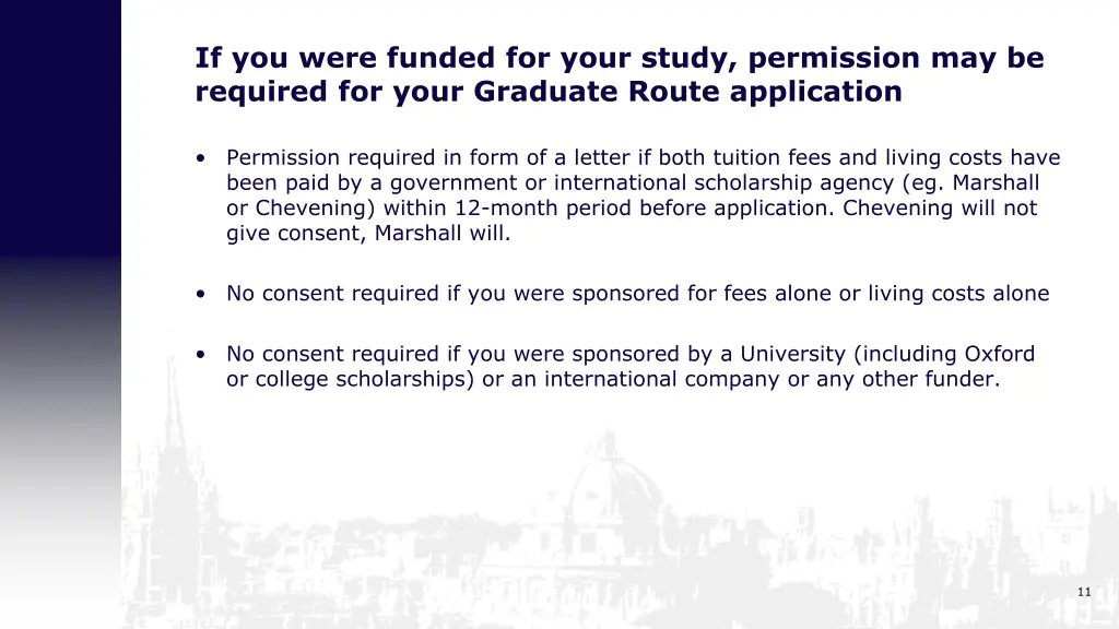 if you were funded for your study permission