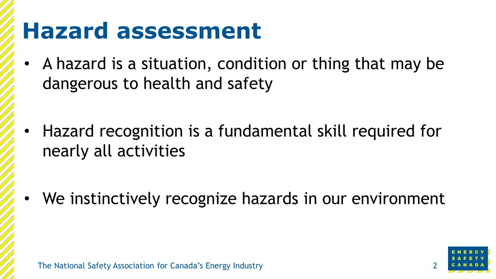 hazard assessment