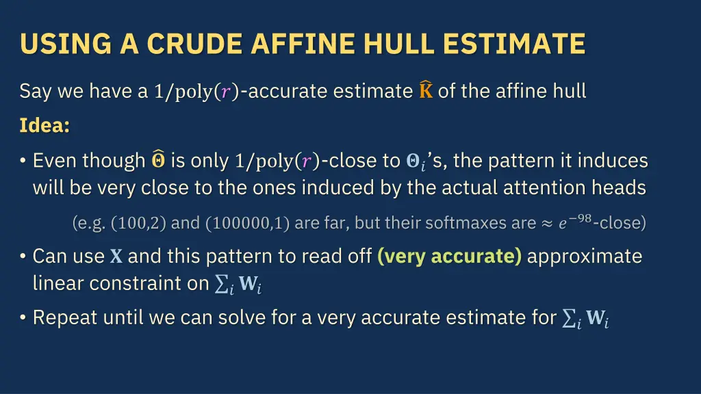 using a crude affine hull estimate 1