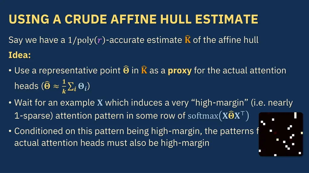using a crude affine hull estimate