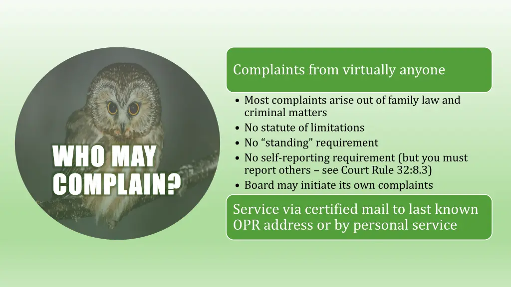 complaints from virtually anyone