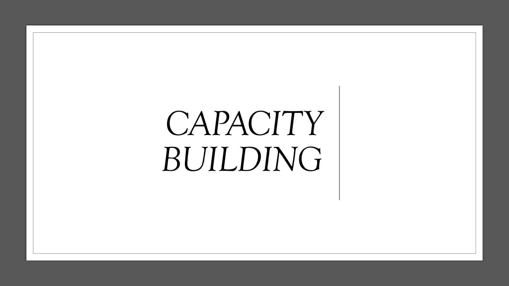 capacity building