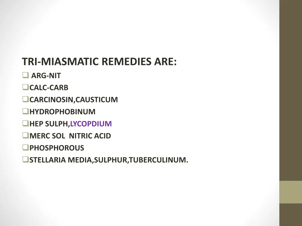 tri miasmatic remedies are arg nit calc carb