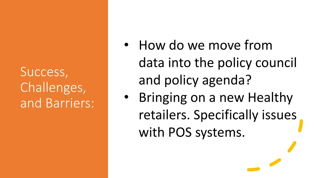 how do we move from data into the policy council