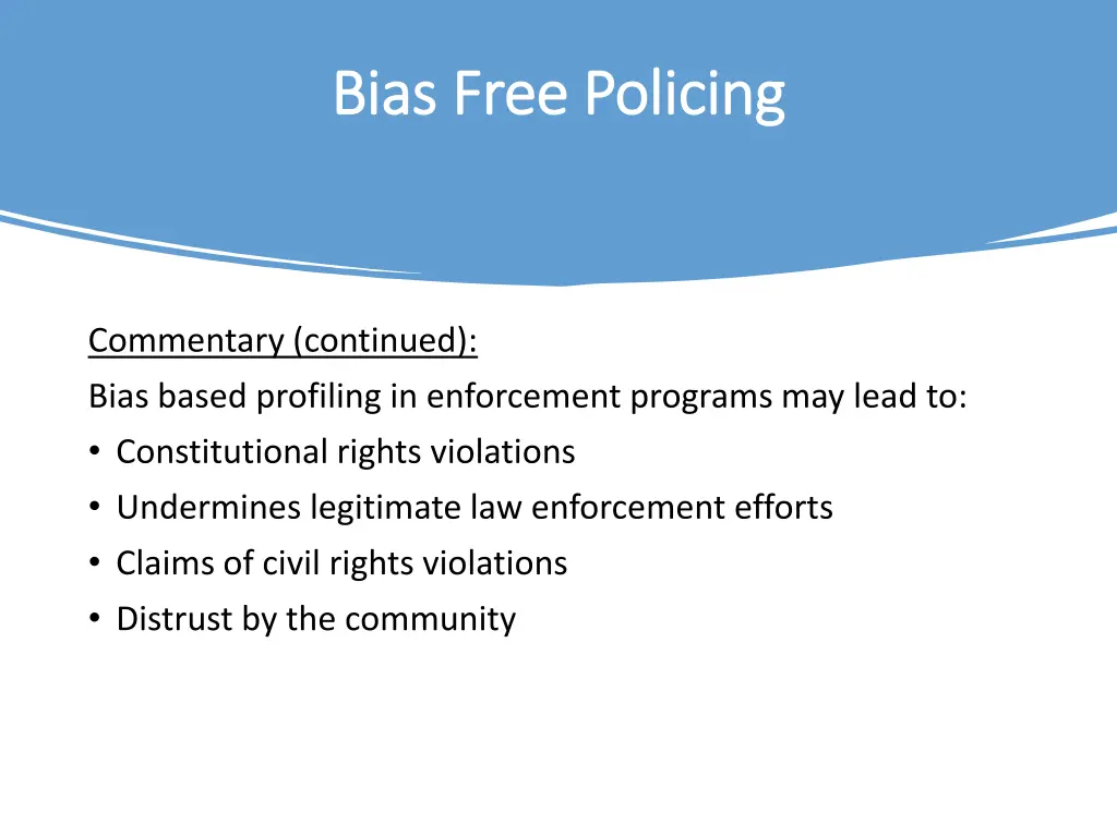 bias free policing bias free policing 11