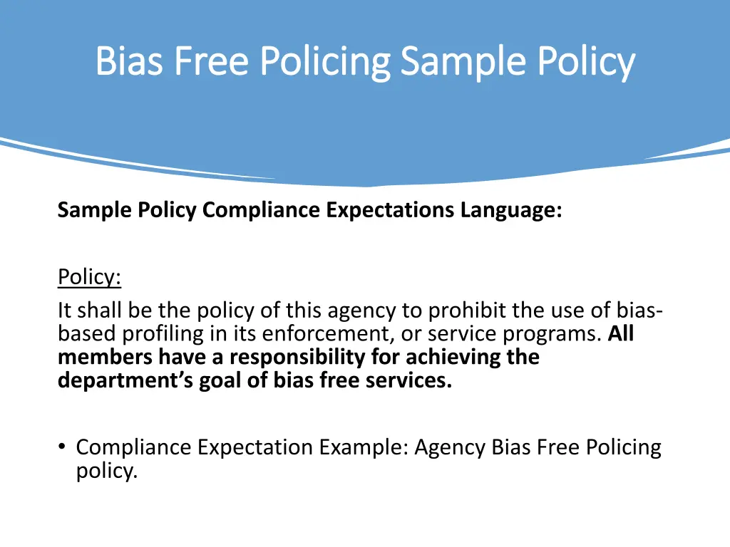 bias free policing sample policy bias free 1