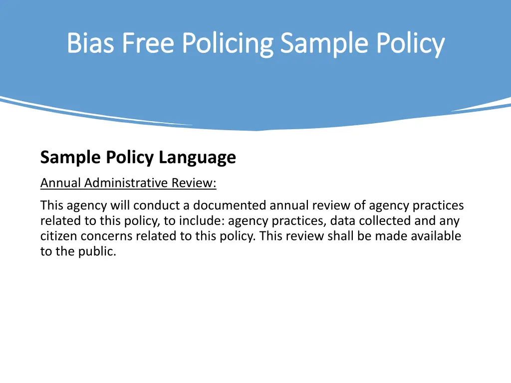 bias free policing sample policy bias free 7