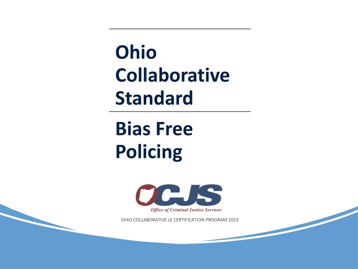 ohio collaborative standard bias free policing