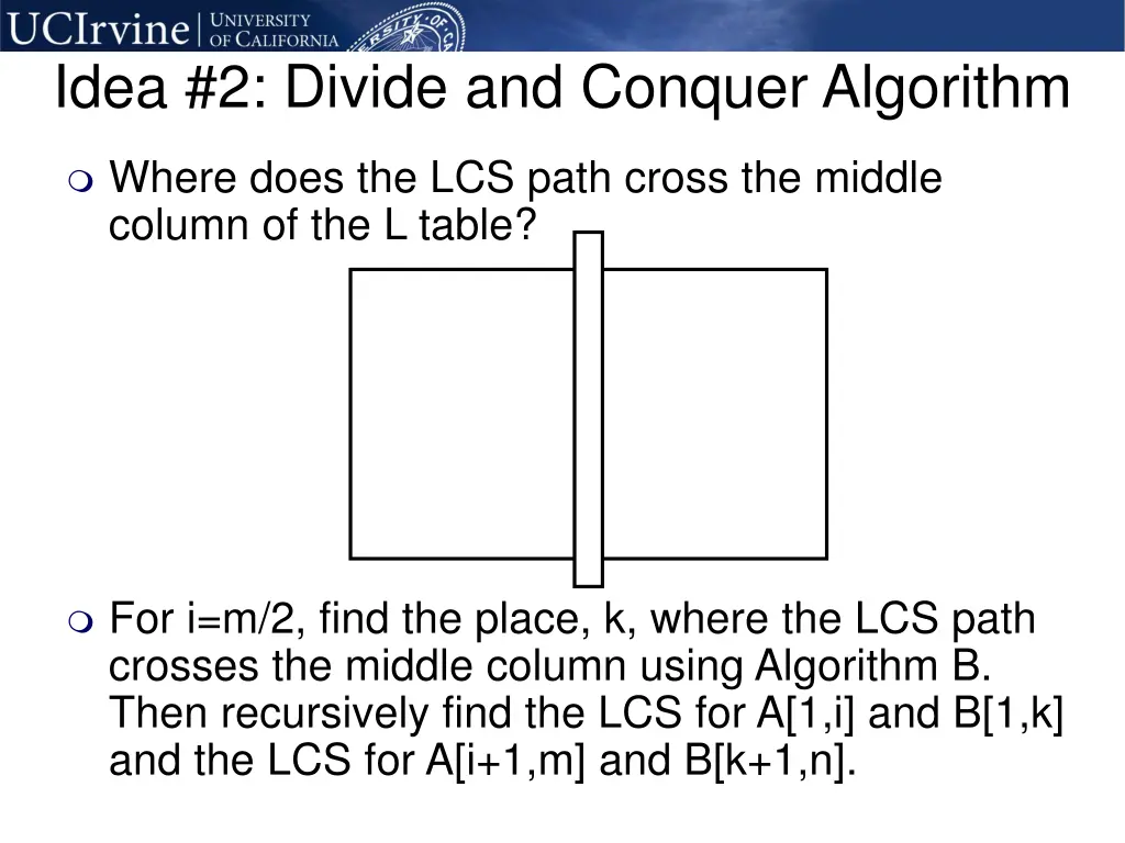 idea 2 divide and conquer algorithm