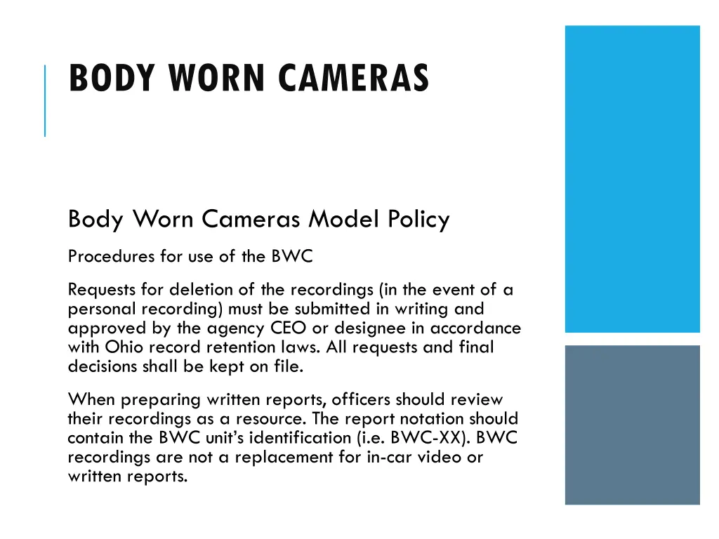 body worn cameras 14