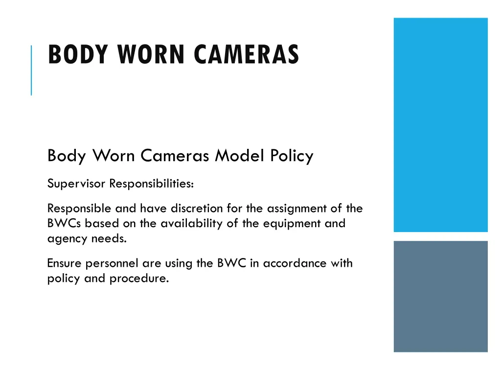 body worn cameras 18