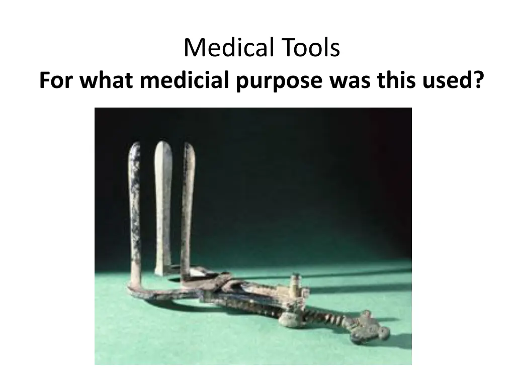 medical tools