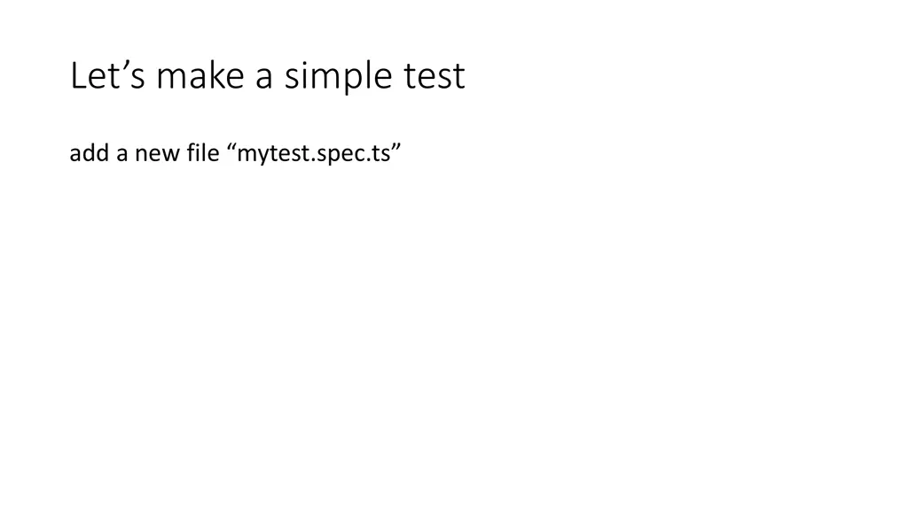 let s make a simple test