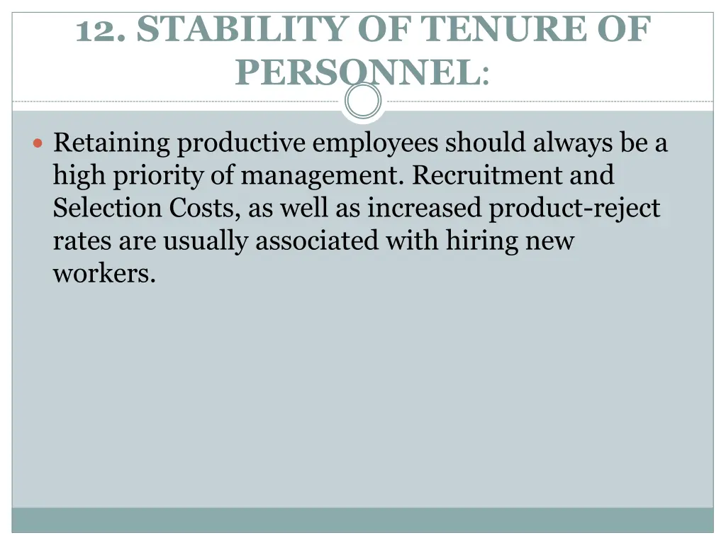 12 stability of tenure of personnel