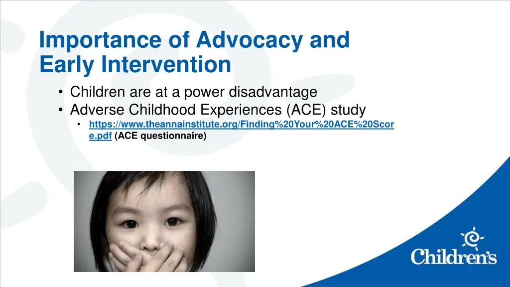 importance of advocacy and early intervention