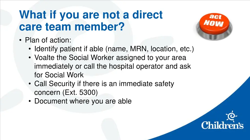 what if you are not a direct care team member