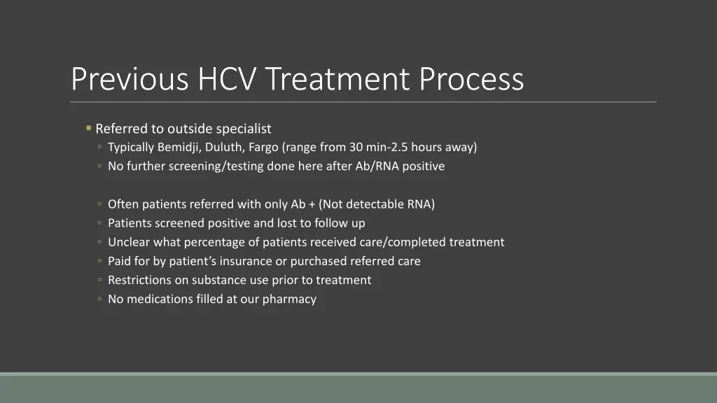 previous hcv treatment process