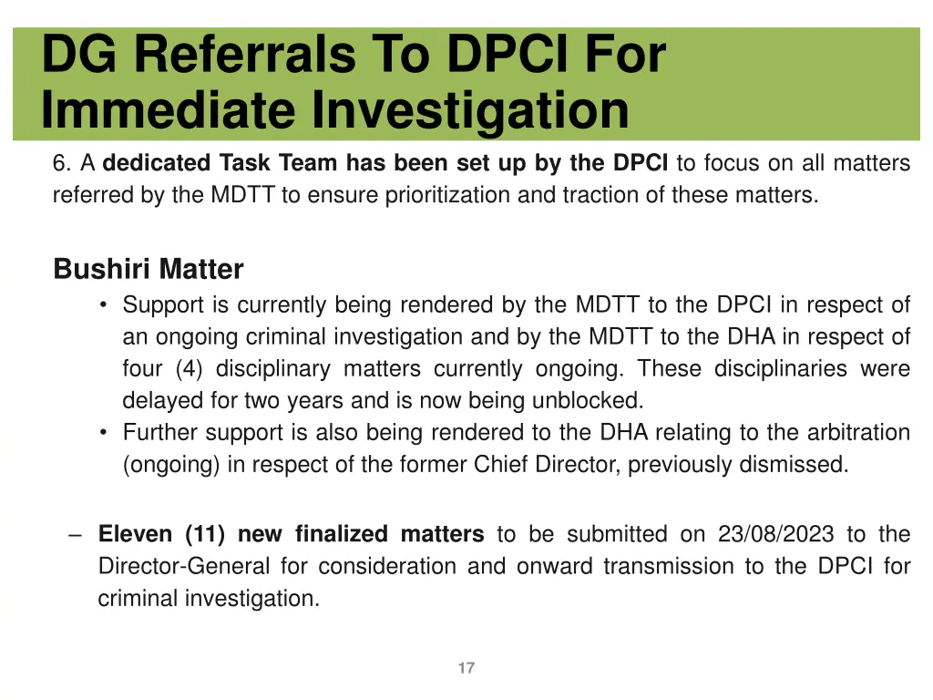 dg referrals to dpci for immediate investigation