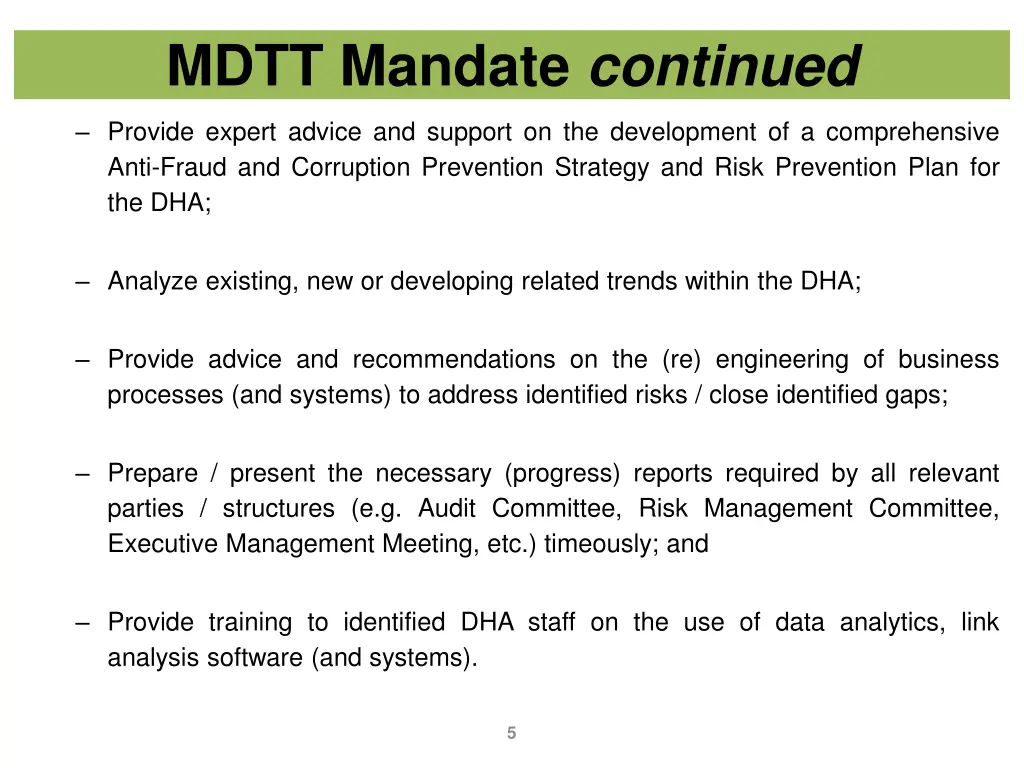 mdtt mandate continued