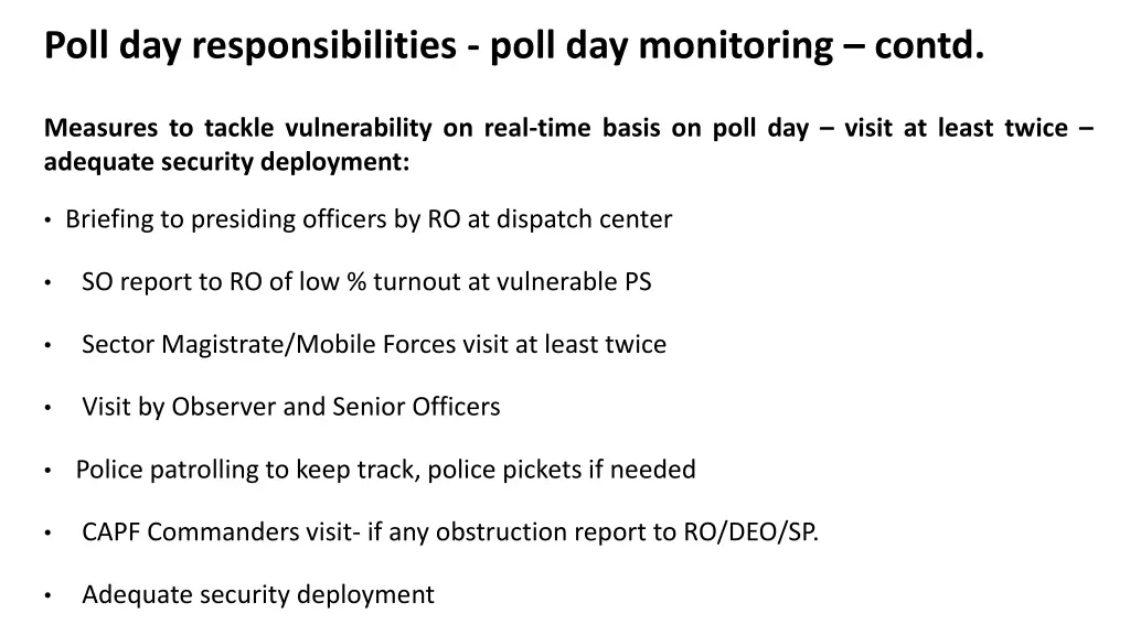 poll day responsibilities poll day monitoring