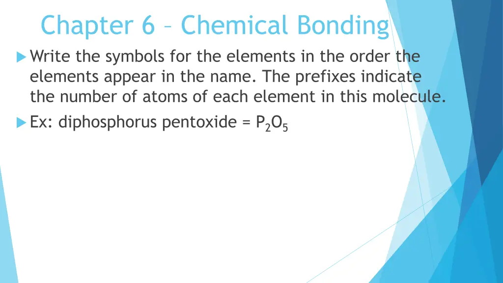 chapter 6 chemical bonding write the symbols