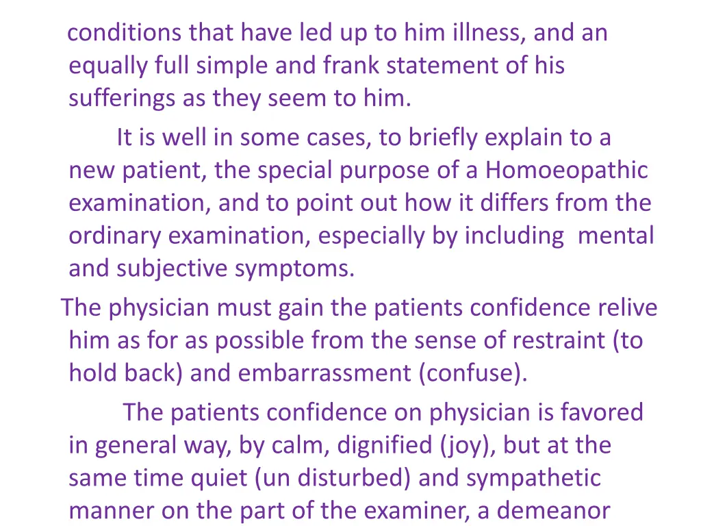 conditions that have led up to him illness