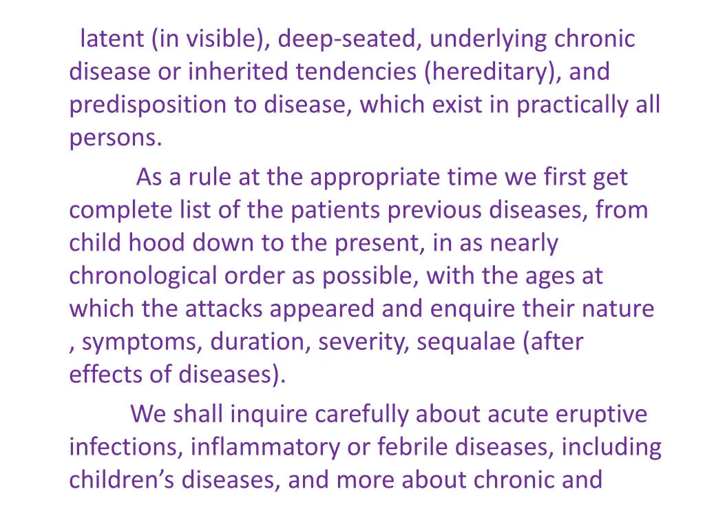 latent in visible deep seated underlying chronic