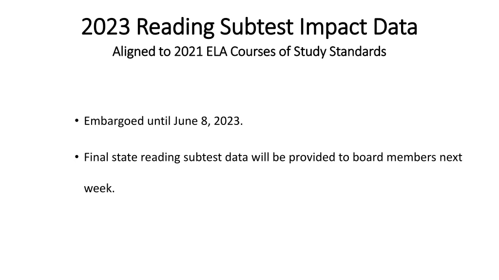 2023 reading subtest impact data 2023 reading