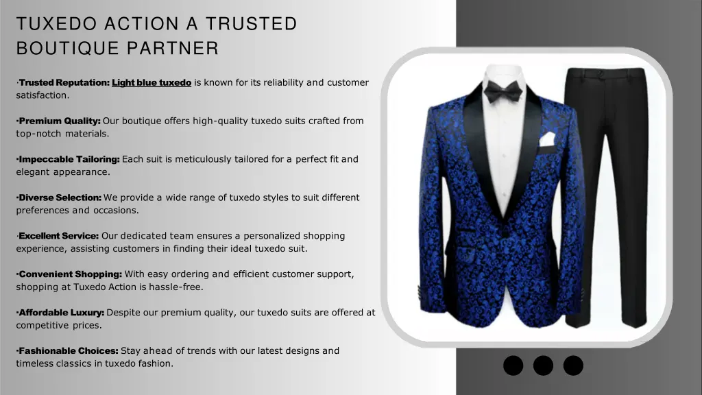 tuxedo action a trusted boutique partner