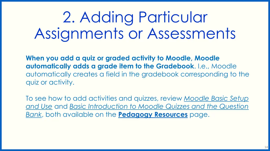 2 adding particular assignments or assessments
