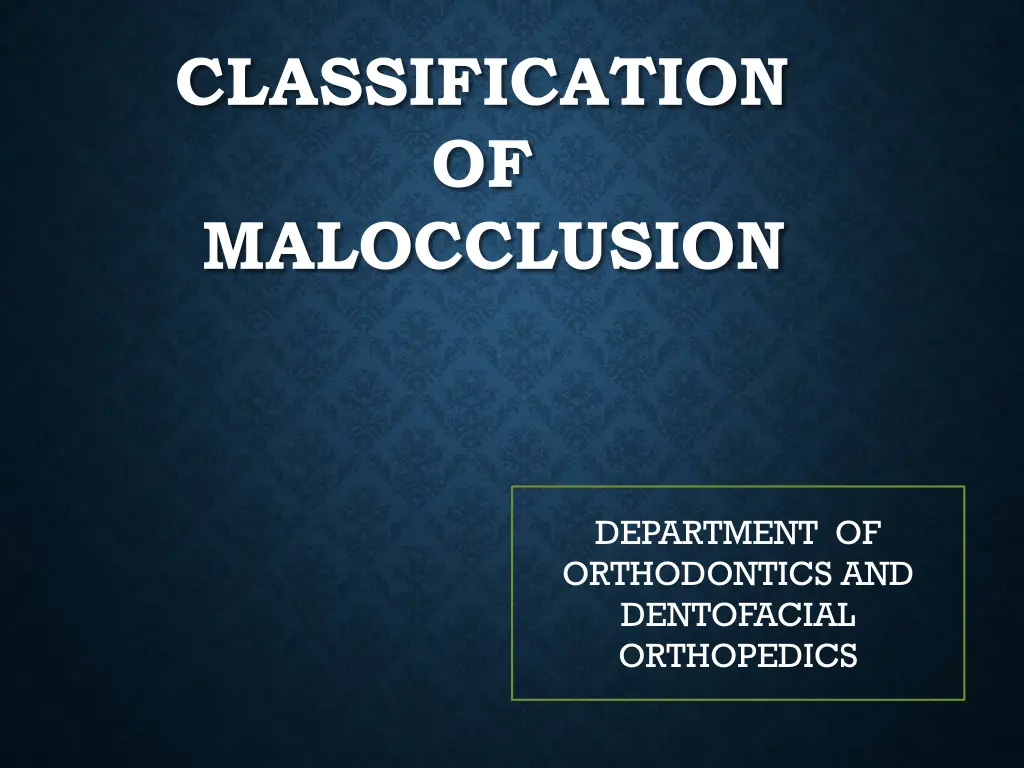 classification of malocclusion