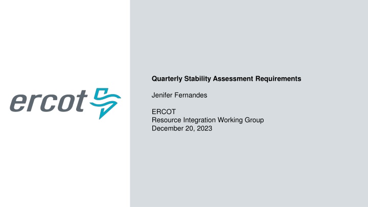 quarterly stability assessment requirements