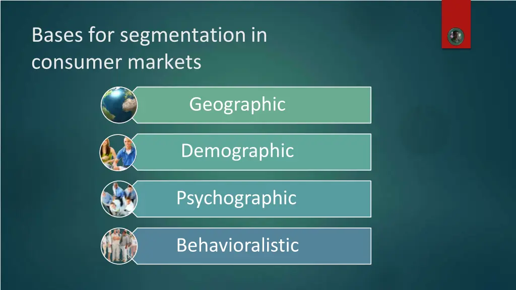 bases for segmentationin consumer markets