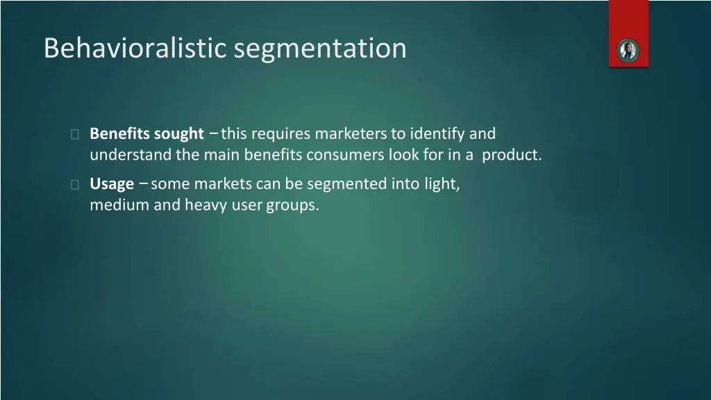 behavioralistic segmentation 4