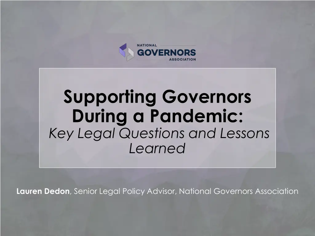 supporting governors during a pandemic key legal