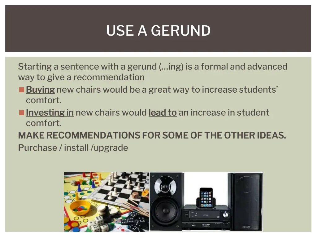 use a gerund