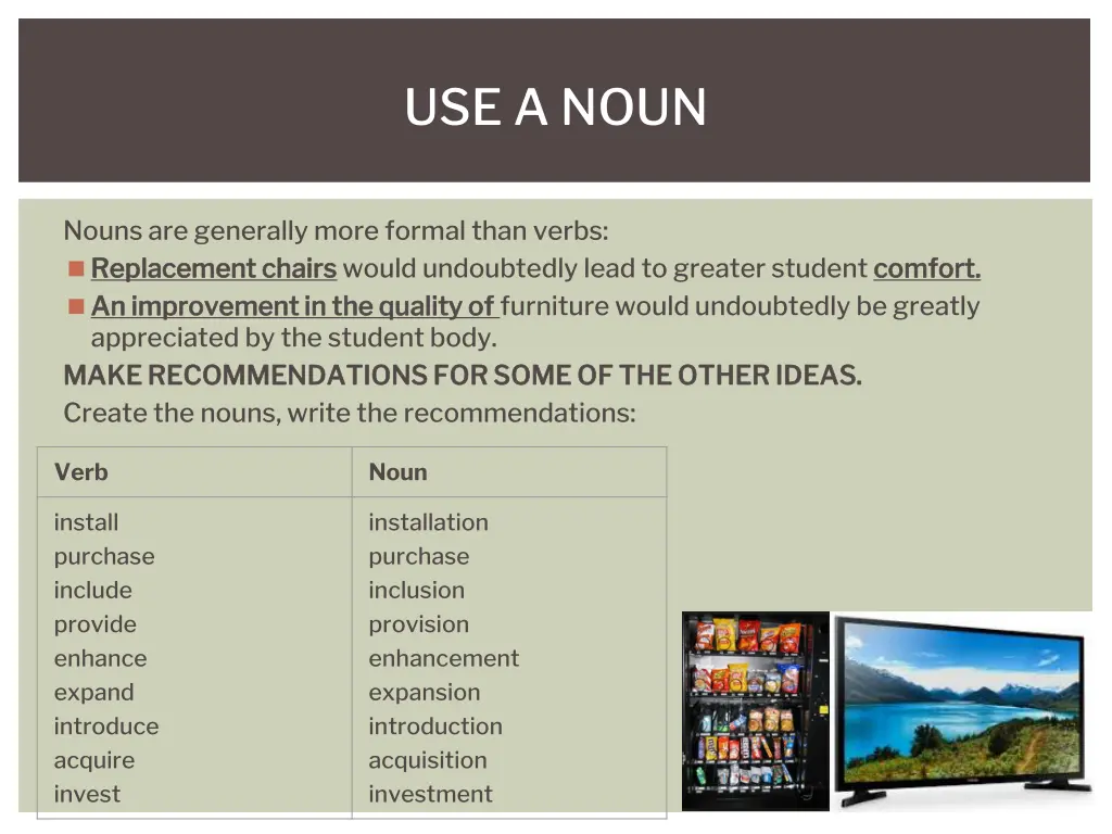 use a noun 1