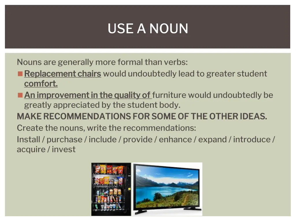 use a noun